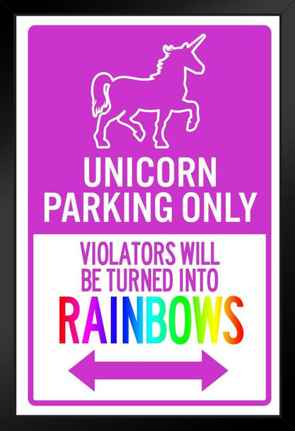 Unicorn Parking Only Unicorn Violators Turned Into Rainbows Sign For Girls Bedroom Purple Art Print Stand or Hang Wood Frame Display Poster Print 9x13