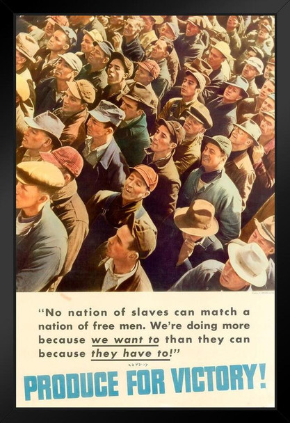 WPA War Propaganda Produce For Victory No Nation Of Slaves Can Match Nation Free Men Art Print Stand or Hang Wood Frame Display Poster Print 9x13