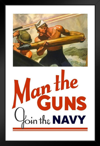 Man the Guns Join The Navy Vintage World War II Reprint Art Print Stand or Hang Wood Frame Display Poster Print 9x13