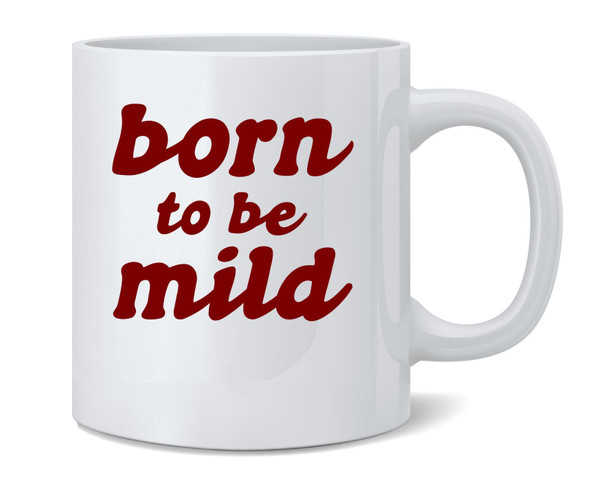 Born to be Mild Funny Introvert Retro Gift Cool Ceramic Coffee Mug Tea Cup Fun Novelty Gift 12 oz