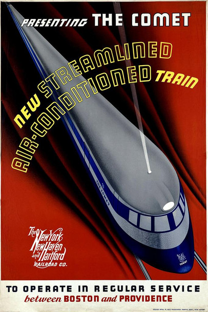 Presenting the Comet Streamlined Air Conditioned Train New York New Haven Hartford Boston Providence Railroad Vintage Travel Thick Paper Sign Print Picture 8x12