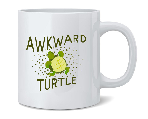 Awkward Turtle Funny Meme Ceramic Coffee Mug Tea Cup Fun Novelty Gift 12 oz