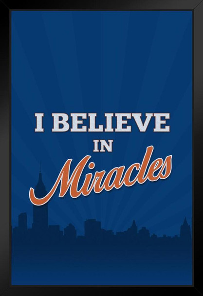 I Believe In Miracles Sports Baseball Art Print Stand or Hang Wood Frame Display Poster Print 9x13