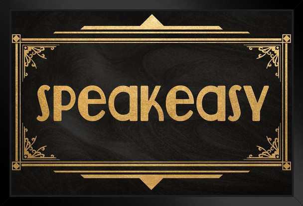 Speakeasy Sign Black Gold Art Deco Retro Art Print Stand or Hang Wood Frame Display Poster Print 9x13