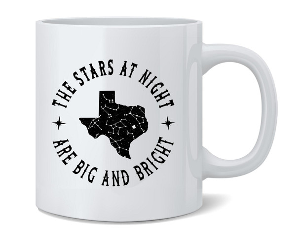 Texas Stars at Night are Big and Bright Song Coffee Mug 12oz