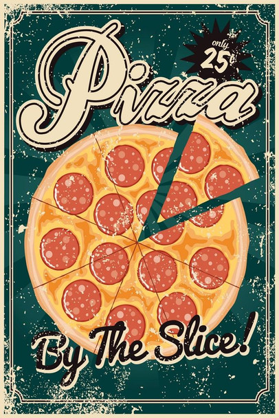 Laminated Vintage Pizza By The Slice Sign Poster Retro Pizzeria Restaurant Cafeteria Decoration Kitchen Italian Food Artwork Poster Dry Erase Sign 24x36