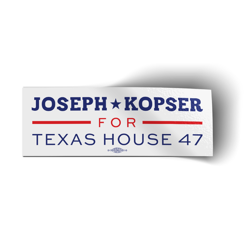 Joseph Kopser For Texas (10" x 3.5" Vinyl Sticker -- Pack of Two!)