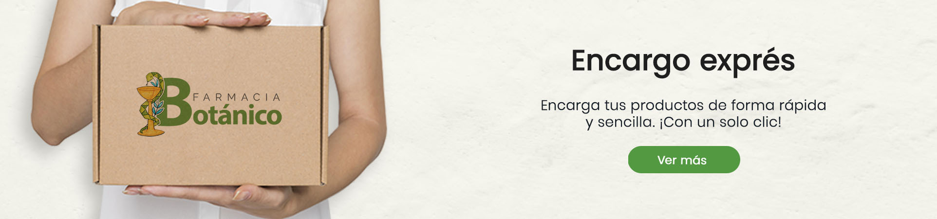 Encargo Exprés Farmacia Botánico