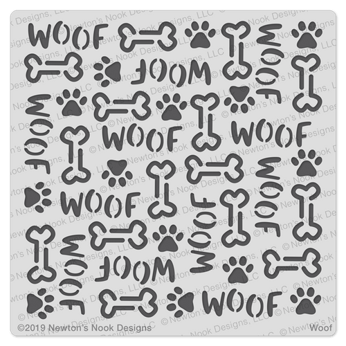 Woof Stencil ©2019 Newton's Nook Designs