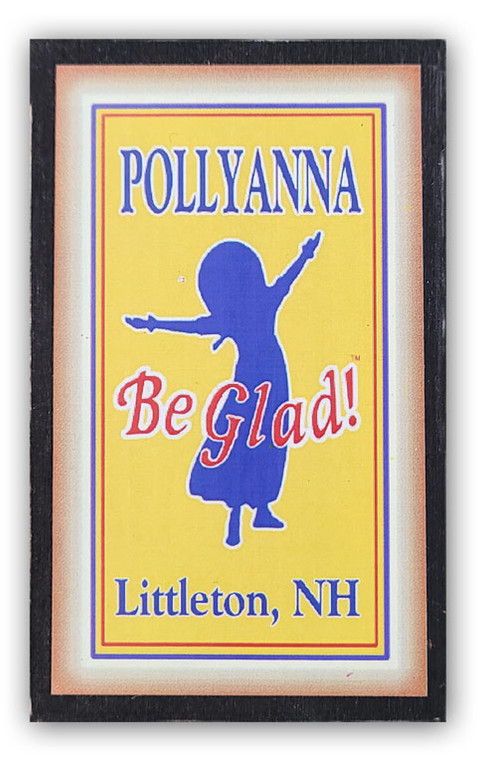 Pollyanna of Littleton NH Wood Magnet