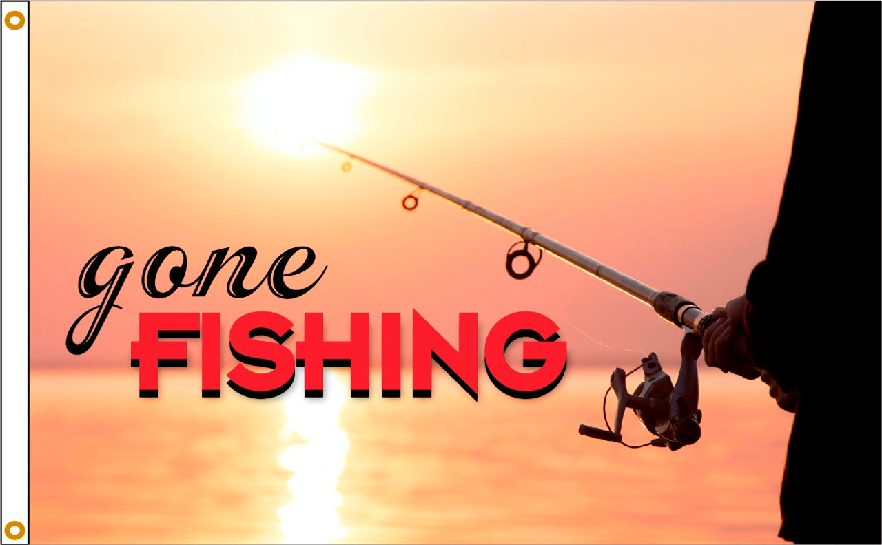 Gone Fishing Flag 3x5