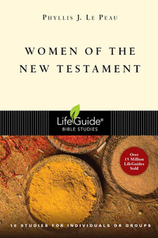 Women of the New Testament (Lifeguide Bible Studies)