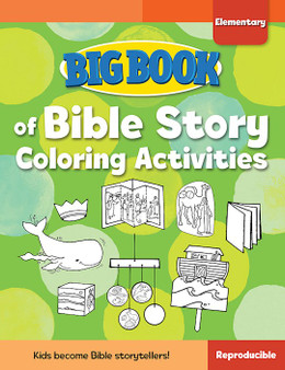 Big Book of Bible Story Coloring Activities for Elementary Kids