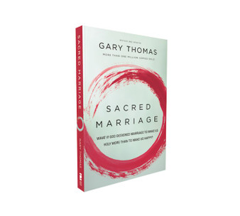 Sacred Marriage: What If God Designed Marriage to Make Us Holy..