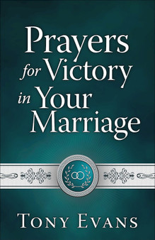 Prayers for Victory in Your Marriage