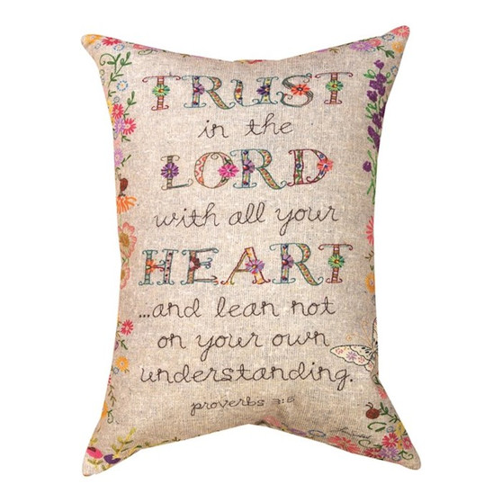 Trust In The Lord With All Your Heart-Pillow