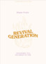 Revival Generation - Teen Bible Study Book