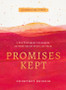 Promises Kept: 5 Old Testament Covenants and How Christ Fulfilled Them