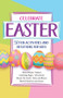 Celebrating Easter: 52 Fun Activities and Devotions for Kids