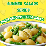 Summer Salads Series - Green Goddess Pasta Salad