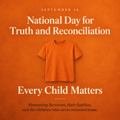 National Day for Truth and Reconciliation:  The Story Behind the Orange Shirt - September 29, 2026