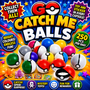 Go Catch Me Capsules with Character & Small Sticker Inside - 250/BAG