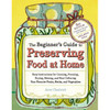 Beginners Guide To Preserving Food Book