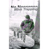 No Nonsense Mink Trapping Book