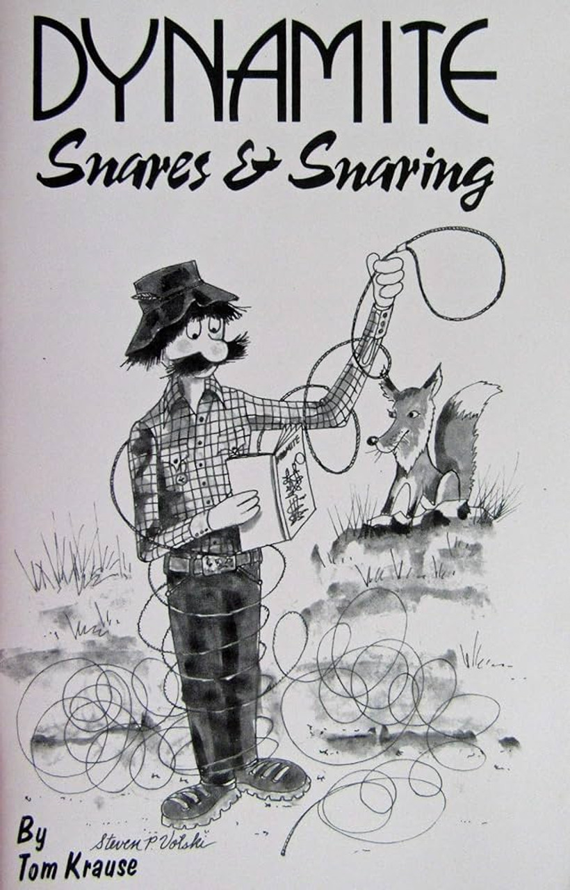 Dynamite Snares and Snaring Book
