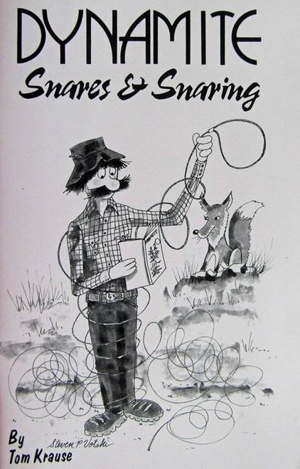 Dynamite Snares and Snaring Book Dynamite Snares and Snaring Book