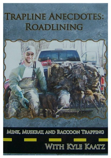Trapline Anectdotes: Roadlining DVD Trapline Anectdotes: Roadlining DVD