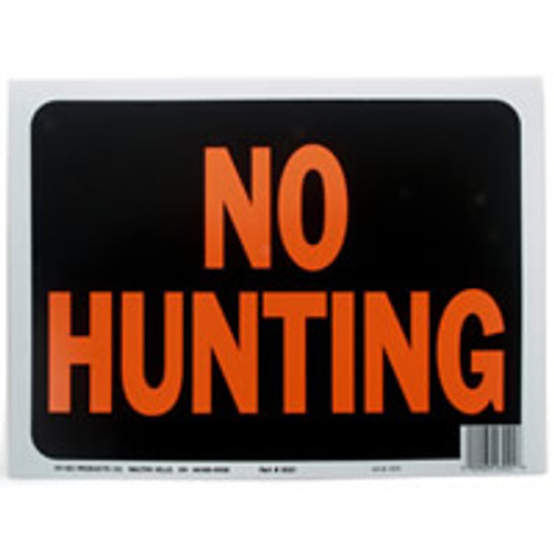 No Hunting Sign 10/ pack No Hunting Sign 10/ pack