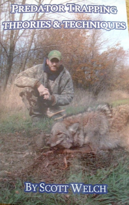 Predator Trapping Theories and Techniques Book Predator Trapping Theories and Techniques Book
