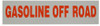 PID-104 - 12" x 3" Decal - Gasoline Off Road