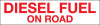 PID-034 - 12" x 3" Decal - Diesel Fuel On Road