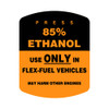 E700P-85EFF - 700 Premium 85% Ethanol Flex Fuel Decal