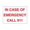 PID-MC2R - 7"x10" In Case Of Emergency Call 911