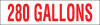 PID-TC-280 - 12X3 280 GALLONS RED/WHT DECAL