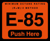 E85-129999 - E-85 Push Here Octane Decal