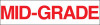 PID-130 - 12" x 3" Decal - Midgrade