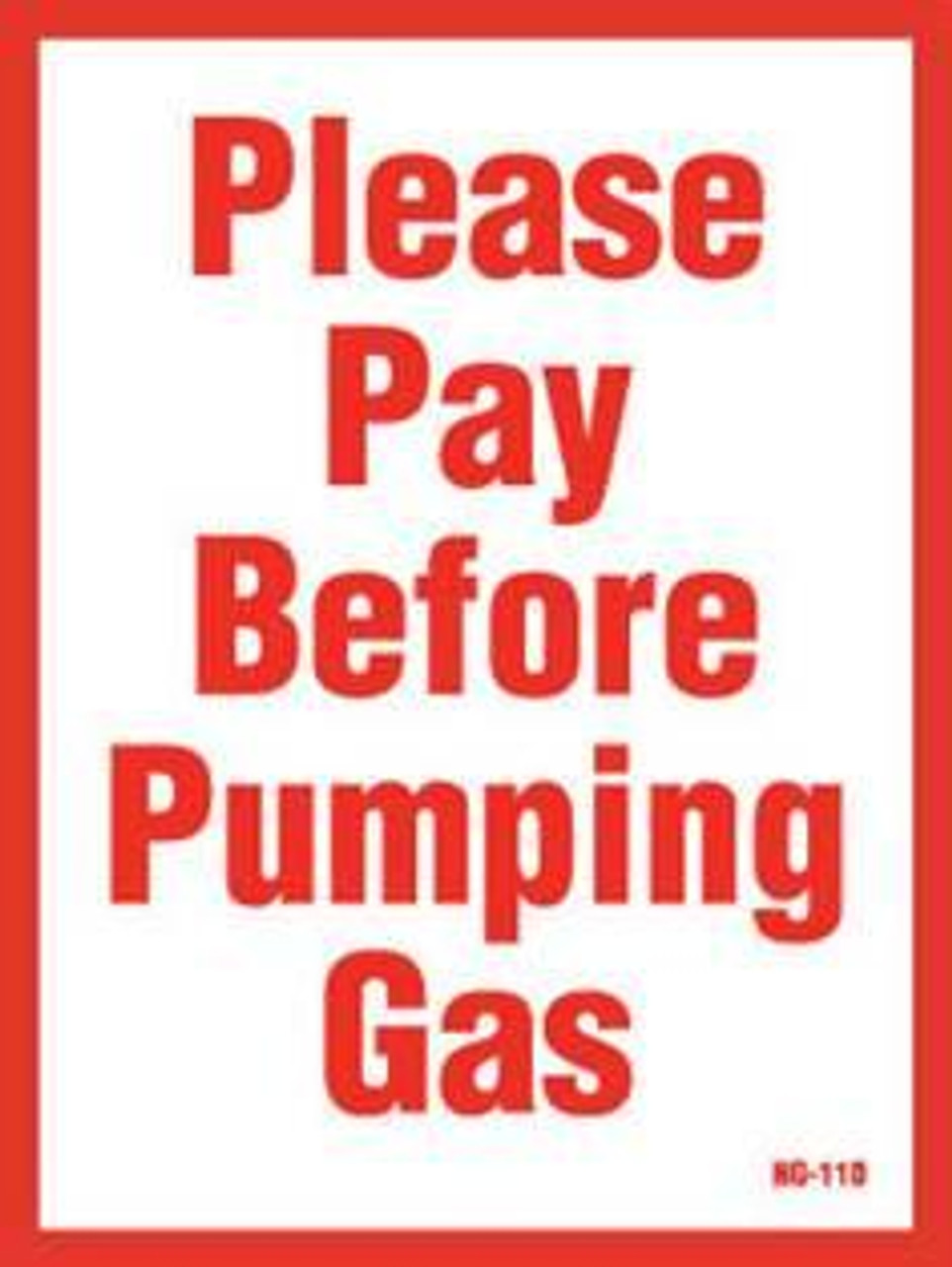 PID-1108 - Please Pay Before Pumping Gas 4" x 3"