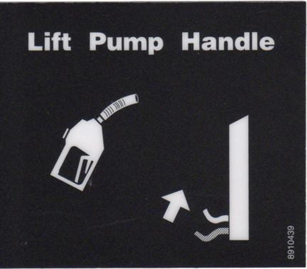 8910439 - Lift Pump Handle Nozzle Decal