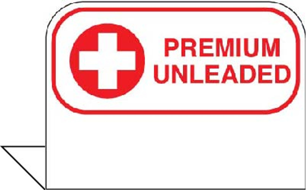 FPRMUNL -  Premium Unleaded Storage Tag