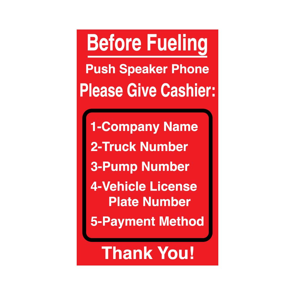 PID-BFPSP610 - 6x10 Before Fueling Push Speaker - Decal