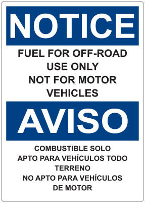 PID-NOTICE - FUEL FOR OFFROAD USE ONLY