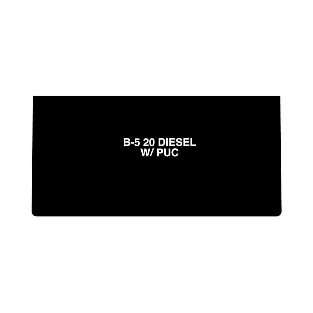 ENS0801G284 - B5-20 DIESEL W/PUC