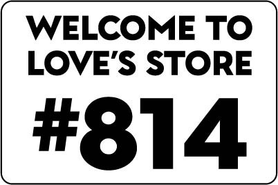 PID-LOVES814 - Welcome to Store #814