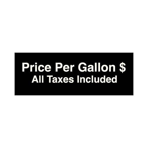 PID-PPGATI - 3.5x1.25 Price Per Gallon All Taxes Included