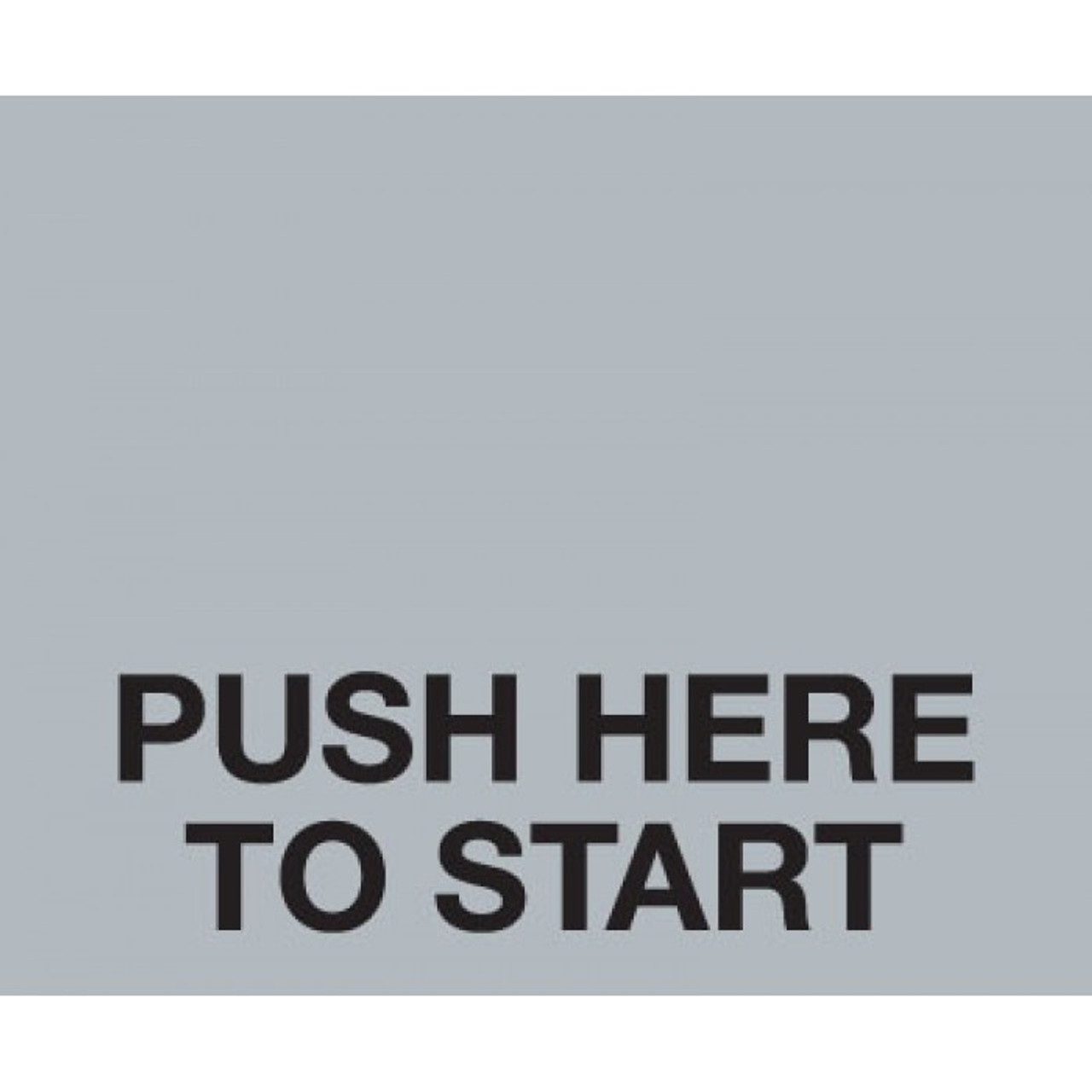 006-129999 - Push Here to Start Octane Decal