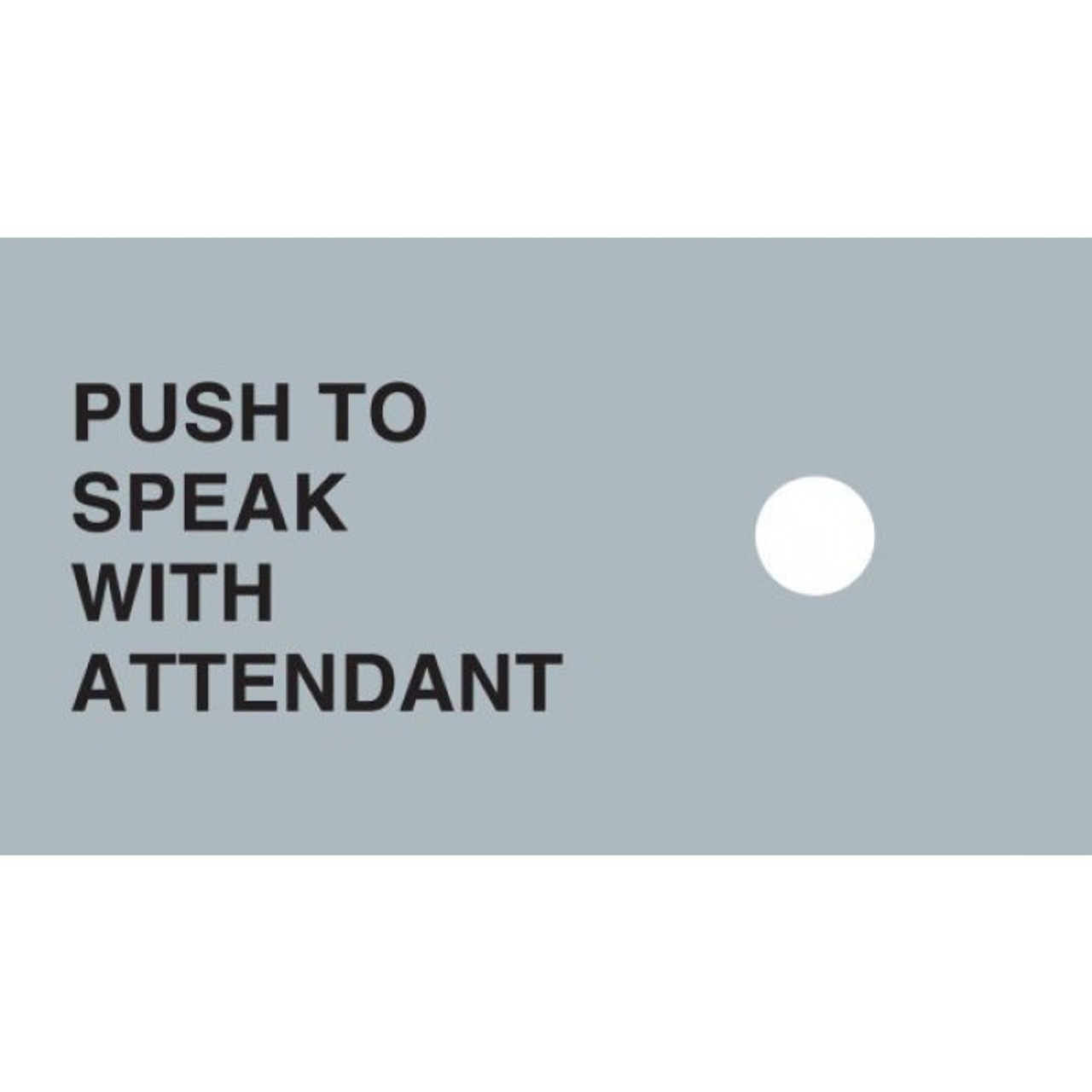 888555-001-004 - Push to Speak with Attendant